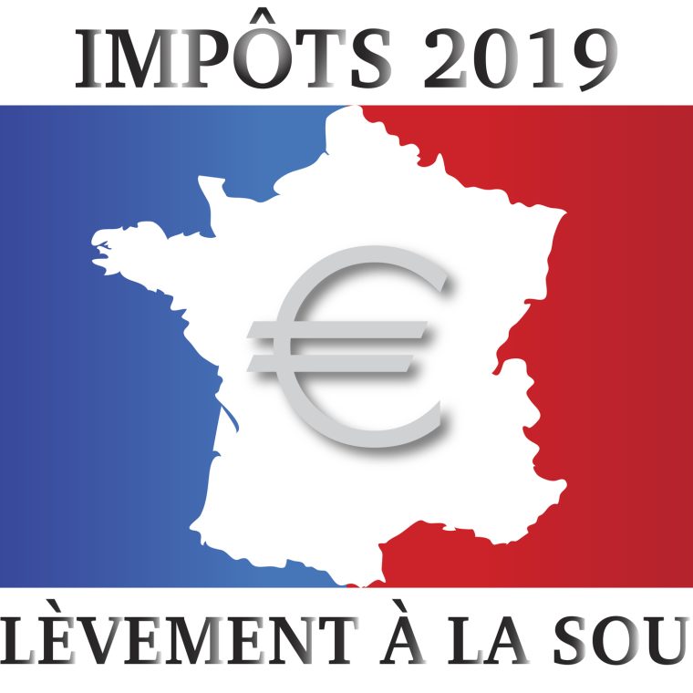 Impôts 2019 prélèvement à la source